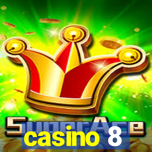 casino 8